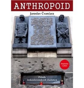 Anthropoid: Příběh československých vlastenců