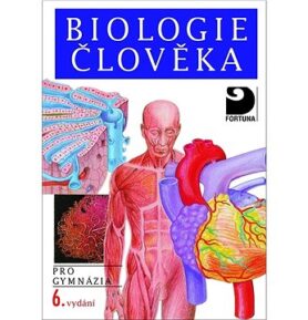 Biologie člověka: pro gymnázia