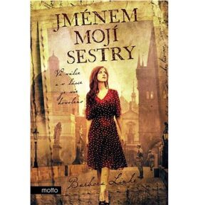 Jménem mojí sestry