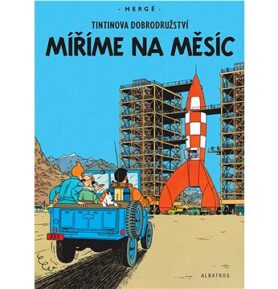 Tintinova dobrodružství Míříme na Měsíc