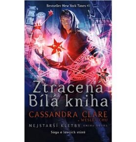 Ztracená Bílá kniha Nejstarší kletby: Sága o lovcích stínů