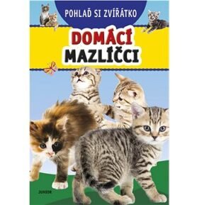 Pohlaď si zvířátko Domácí mazlíčci