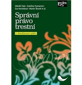 Správní právo trestní: 2. aktualizované vydání