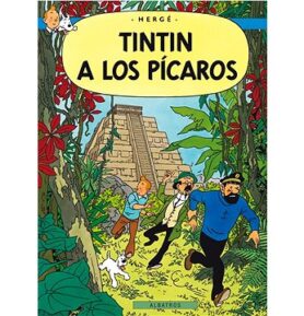 Tintinova dobrodružství Tintin a los Pícaros
