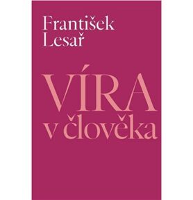 Víra v člověka