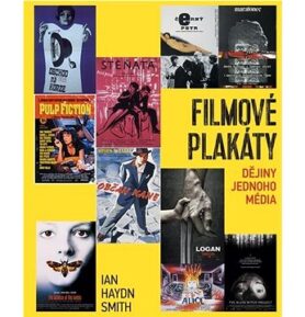 Filmové plakáty: Dějiny jednoho média