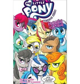 My Little Pony Hrdinská výprava