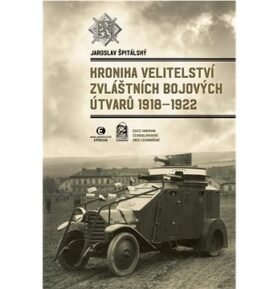 Kronika velitelství zvláštních bojových útvarů 1918-1922