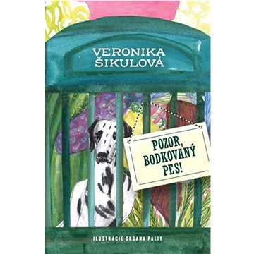 Pozor, bodkovaný pes!