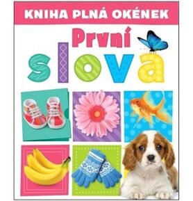 Kniha plná okének  První slova