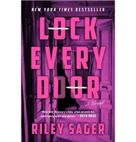 Lock Every Door: A Novel