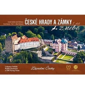 České hrady a zámky z nebe Západní Čechy
