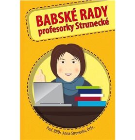 Babské rady profesorky Strunecké