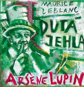 Arsene Lupin Dutá jehla