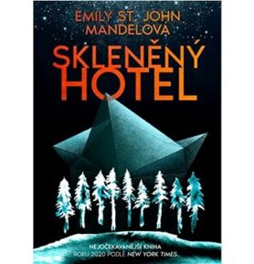 Skleněný hotel