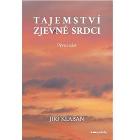 Tajemství zjev(e)né srdci: První část