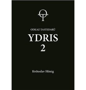 Ydris 2: Odkaz tastedarů