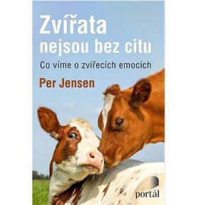 Zvířata nejsou bez citu: Co víme o zvířecích emocích