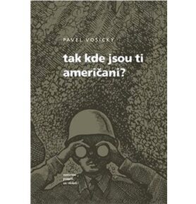 Tak kde jsou ti Američani?