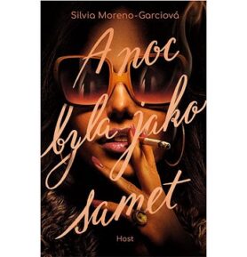 A noc byla jako samet