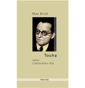 Touha: Výbor z básnického díla