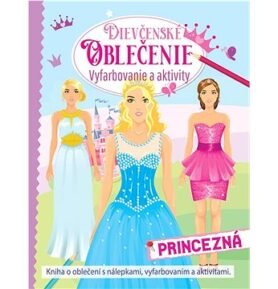 Dievčenské oblečenie – princezná