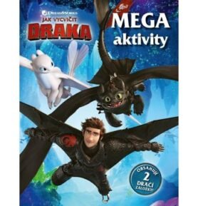 Jak vycvičit draka Mega aktivity