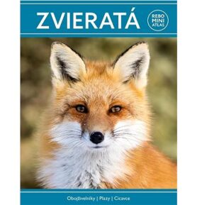 Zvieratá miniatlas: Obojživelníky, Plazy, Cicavce