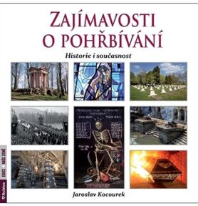 Zajímavosti o pohřbívání: Historie i současnost