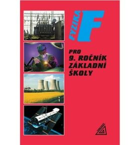Fyzika pro 9. ročník základní školy