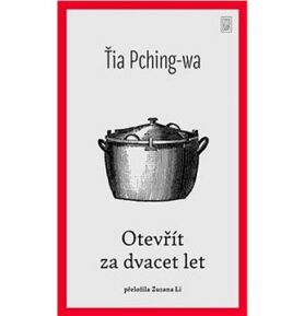 Otevřít za dvacet let