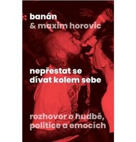 Nepřestat se dívat kolem sebe: Rozhovor o hudbě, politice a emocích