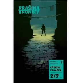 Prašina - Křídový panáček 2: Klíč: Kroniky