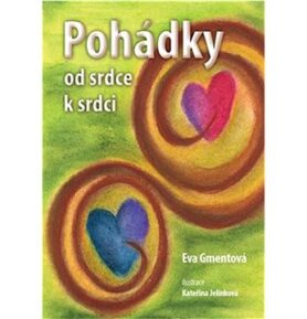 Pohádky od srdce k srdci