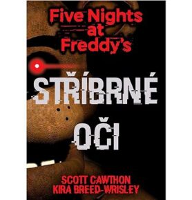 Five Nights at Freddy's: Stříbrné oči