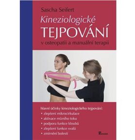 Kineziologické tejpování: v osteopatii a manuální terapii