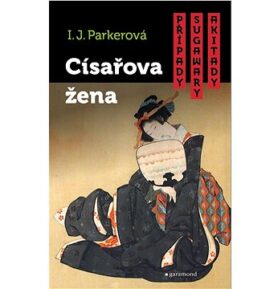 Případy Sugawary Akitady Císařova žena