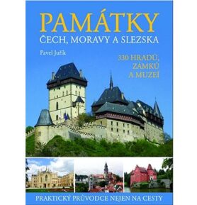 Památky Čech, Moravy a Slezska: 312 hradů, zámků a muzeí