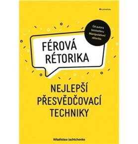 Férová rétorika: nejlepší přesvědčovací techniky