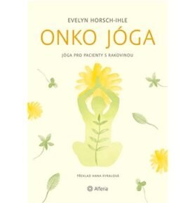 Onko jóga: Jóga pro pacienty s rakovinou