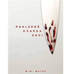 Posledná kvapka krvi