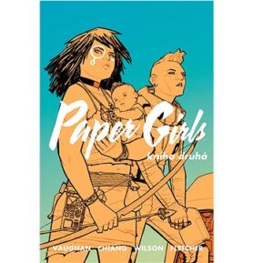 Paper Girls: kniha druhá