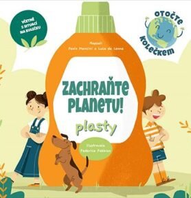 Zachraňte planetu! Plasty