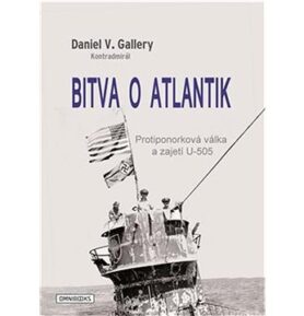 Bitva o Atlantik: Protiponorková válka a zajetí U-505