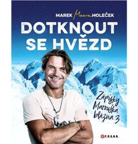 Dotknout se hvězd: Zápisky Marouška blázna