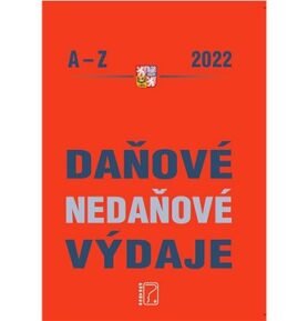 Daňové a nedaňové výdaje A-Z 2022