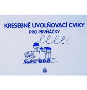 Kresebné uvolňovací cviky: pro prvňáčky