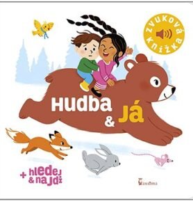 Hudba & já: Zvuková knížka
