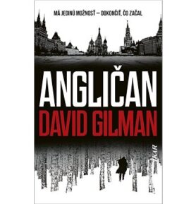 Angličan: Má jedinú možnosť - dokončiť, čo začal