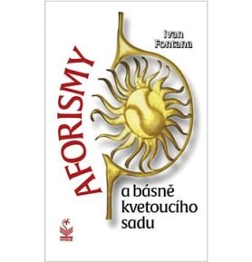 Aforismy a básně kvetoucího sadu